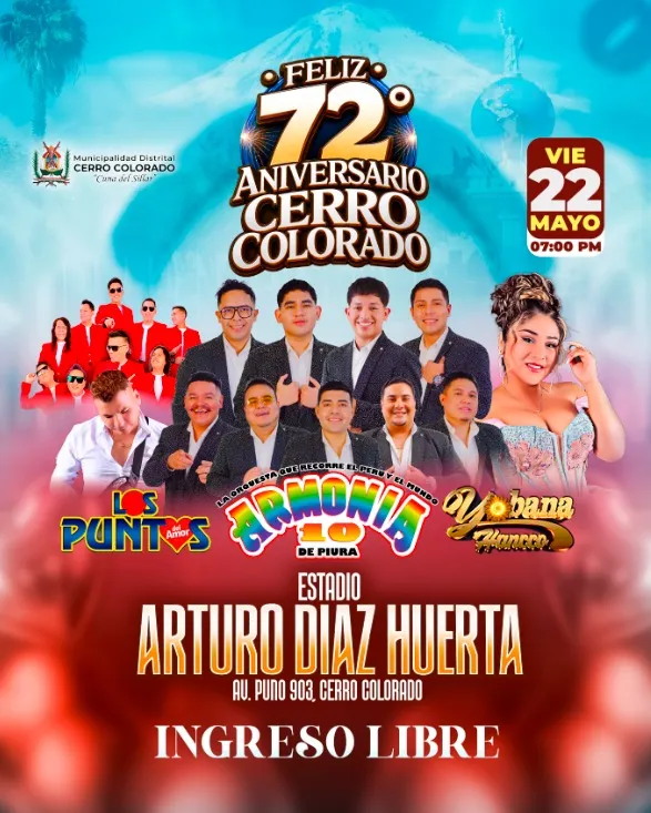 Radio La Tremenda - Cerro Colorado celebra su 72° Aniversario con un mega evento gratuito encabezado por Armonía 10