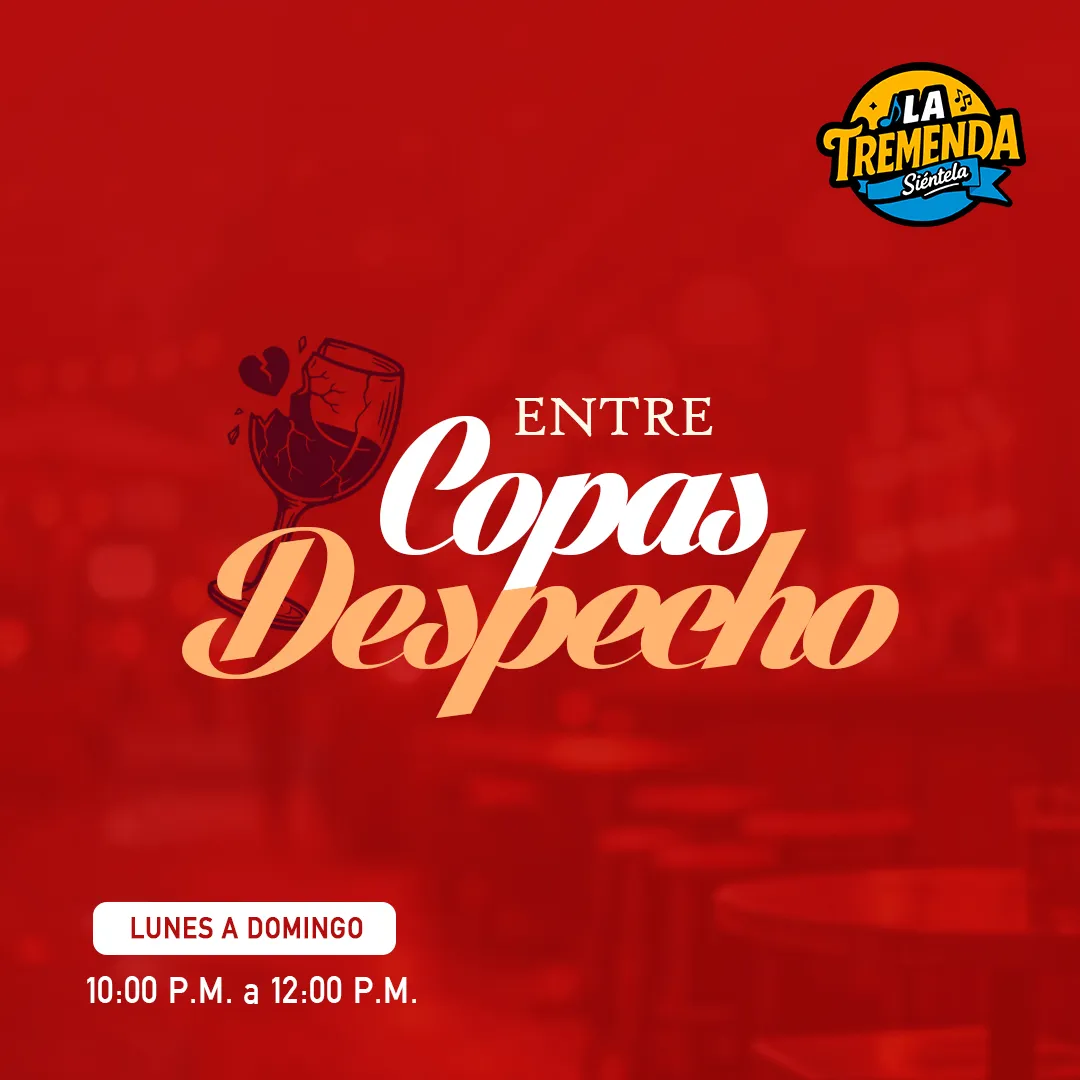 Radio La Tremenda - Entre Copas y Despecho
